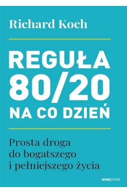 Reguła 80/20 na co dzień
