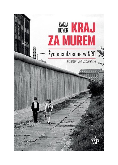 Kraj za murem. NRD 19491990