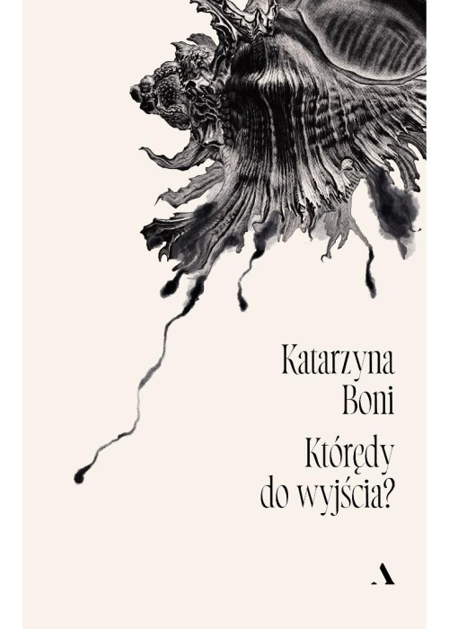 Którędy do wyjścia?