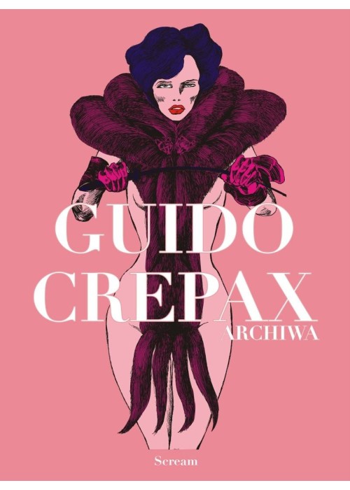Archiwa tom T.2 Guido Crepax