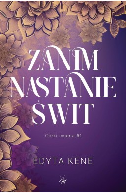 Córki imama T.1 Zanim nastanie świt