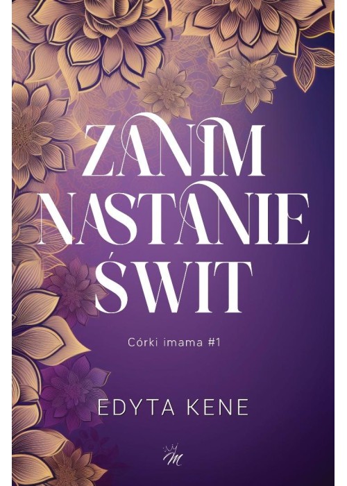 Córki imama T.1 Zanim nastanie świt
