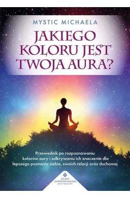 Jakiego koloru jest twoja aura?