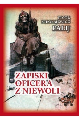 Zapiski oficera z niewoli w.3