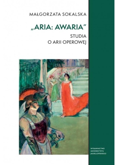 Aria: awaria. Studia o arii operowej