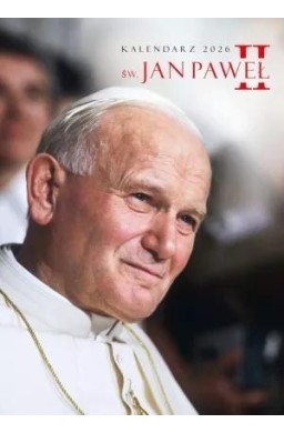 Kalendarz 2026 ścienny wieloplanszowy Święty JP II