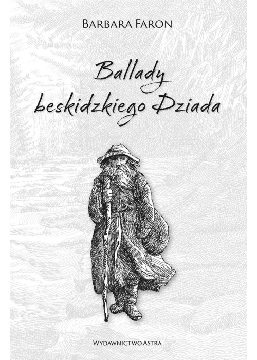 Ballady beskidzkiego Dziada