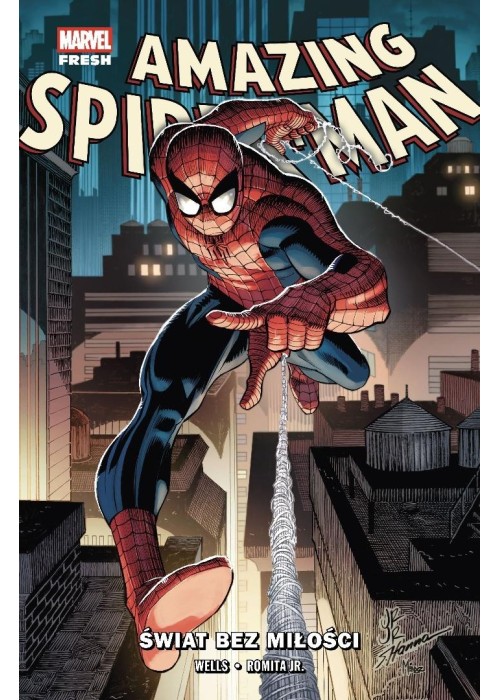 Amazing Spider-Man T.1 Świat bez miłości