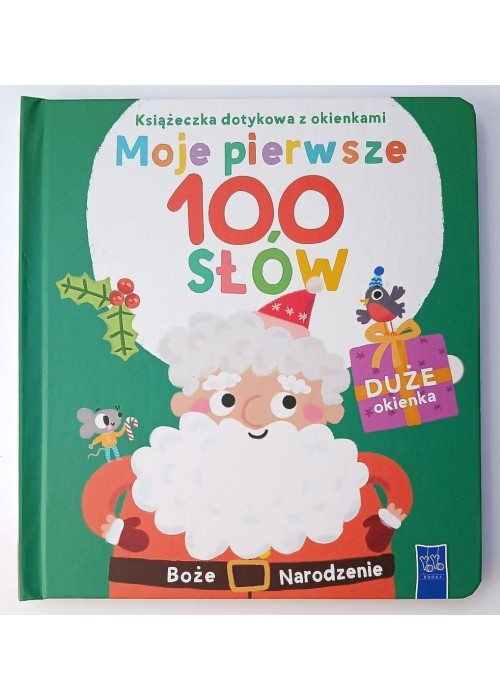 Książeczka dotykowa.. Moje pierwsze 100 słów