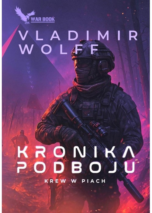 Kronika Podboju T.2 Krew w piach