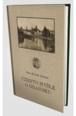 Często myślę o Gdańsku