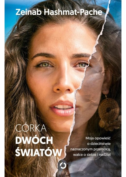 Córka dwóch światów. Moja opowieść o...