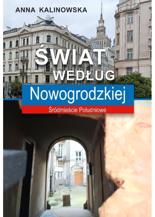 Świat według Nowogrodzkiej