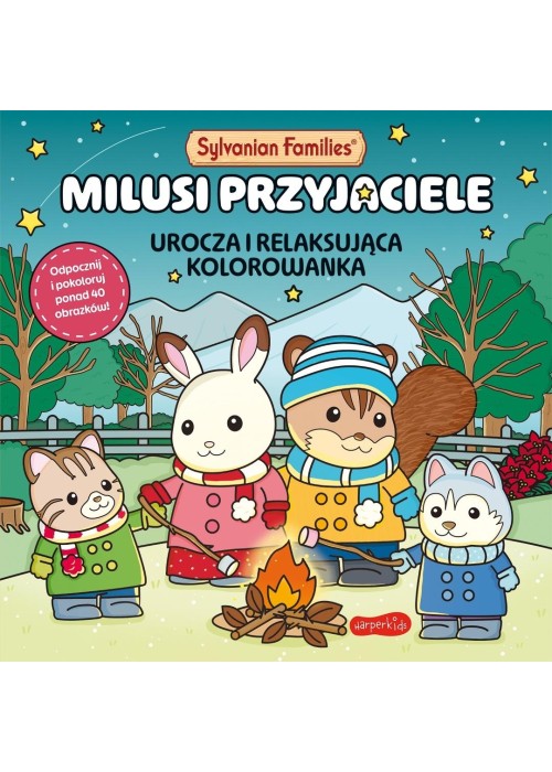 Sylvanian Families. Milusi przyjaciele kolorowanka