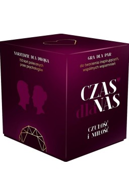 CZAS DLA NAS Czułość i Miłość