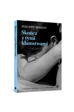 Skończ z tymi kłamstwami