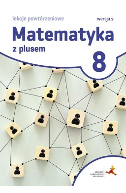 Matematyka SP 8 Z Plusem Lekcje powt. Wersja 2