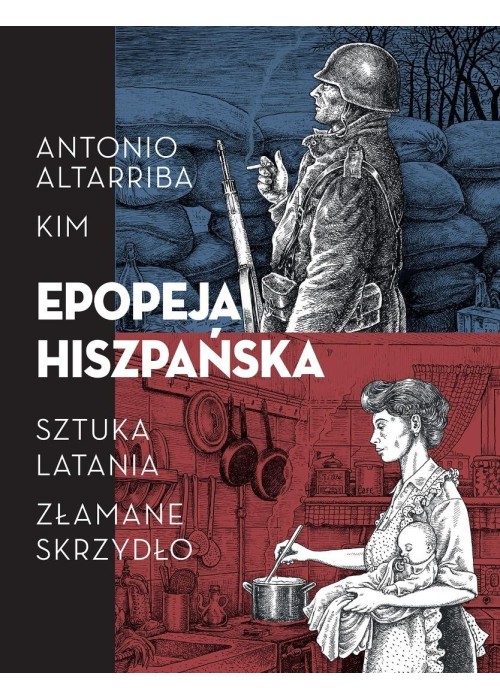 Epopeja hiszpańska: Sztuka latania. Złamane..