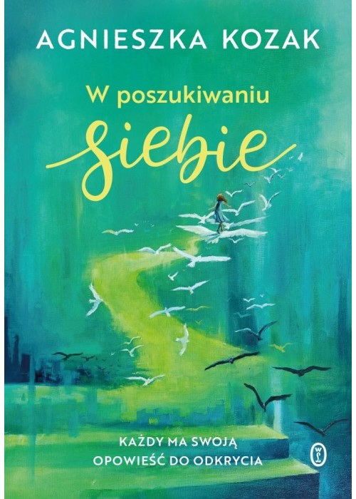 W poszukiwaniu siebie. Każdy ma swoją opowieść...