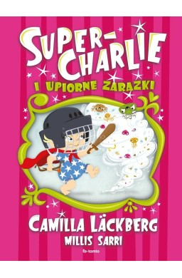 Super-Charlie i upiorne zarazki