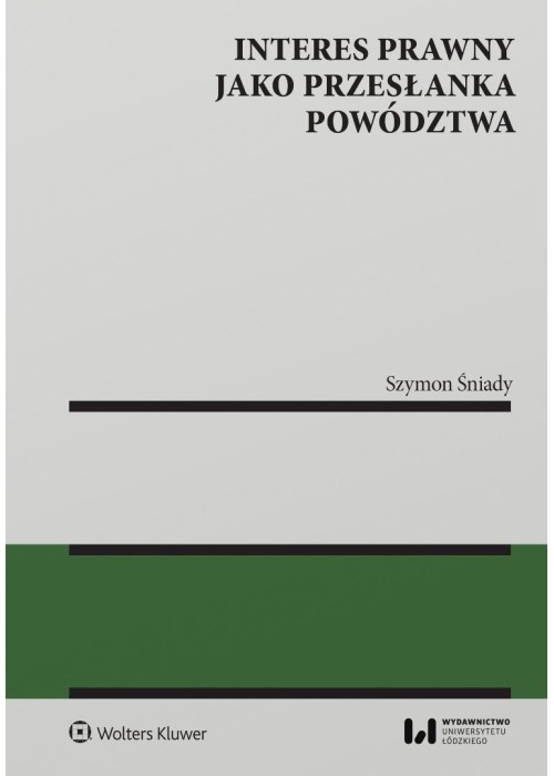 Interes prawny jako przesłanka powództwa