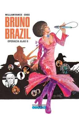 Bruno Brazil T.9 Operacja Alak 6