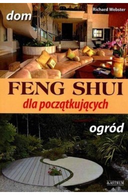 Feng Shui dla początkujących