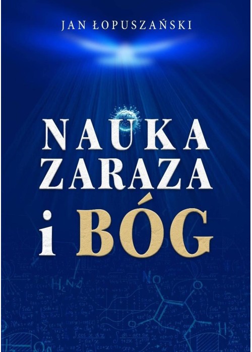 Nauka, zaraza i Bóg