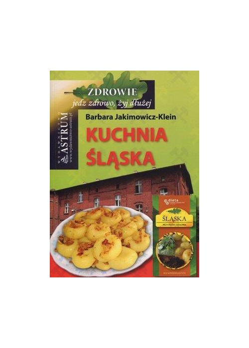 Kuchnia śląska Kuchnia śląska