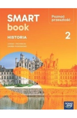 Historia Poznać przeszłość ZP cz.2 Smartbook