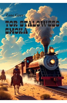 Tor Stalowego Smoka