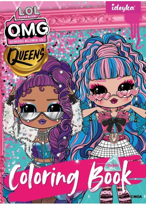 Kolorowanka z naklejkami LOL OMG Queens