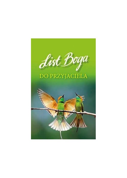List Boga do przyjaciela
