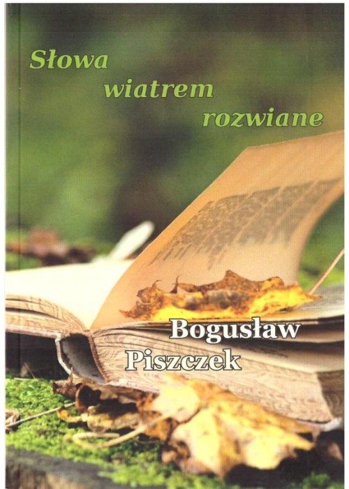 Słowa wiatrem rozwiane