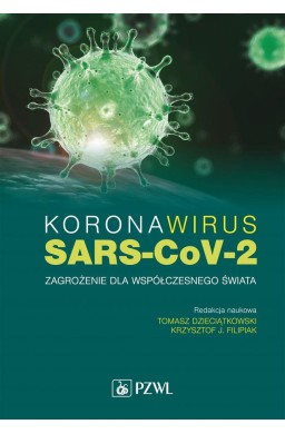 Koronawirus SARS-CoV-2 - zagrożenie..