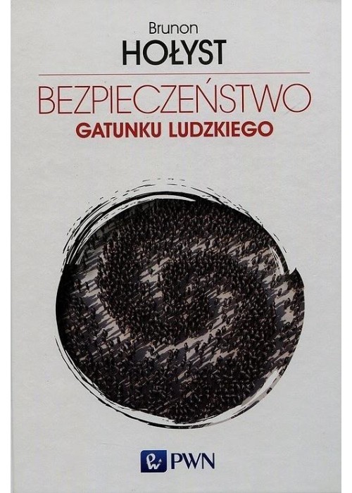 Bezpieczeństwo gatunku ludzkiego T.4