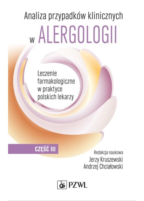 Analiza przypadków klinicznych w alergologii cz.3