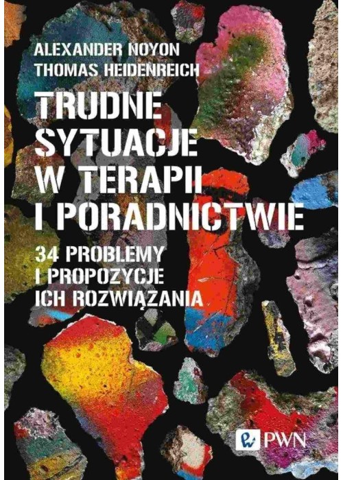 Trudne sytuacje w terapii i poradnictwie