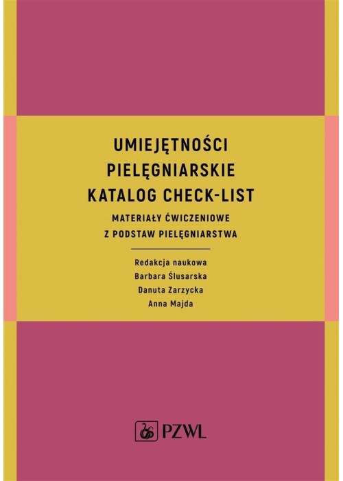 Umiejętności pielęgniarskie katalog check-list Umiejętności pielęgniarskie katalog check-list
