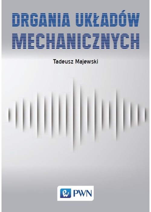 Drgania układów mechanicznych