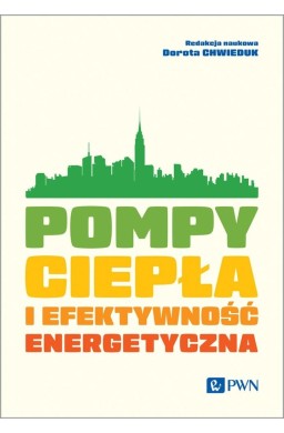 Pompy ciepła i efektywność energetyczna
