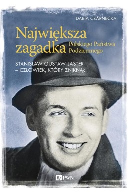 Największa zagadka Polskiego Państwa Podziemnego