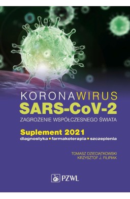 Koronawirus SARS-CoV-2 zagrożenie dla współczesneg
