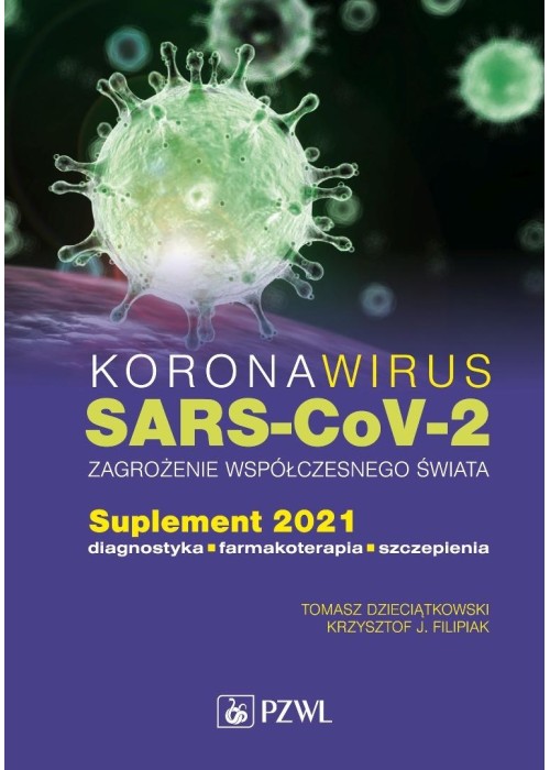 Koronawirus SARS-CoV-2 zagrożenie dla współczesneg