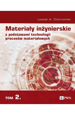 Materiały inżynierskie z podstawami technologii...