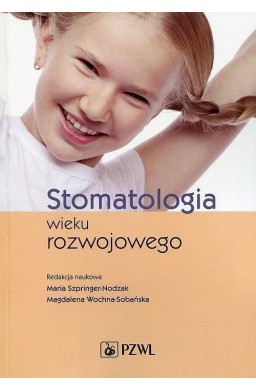 Stomatologia wieku rozwojowego