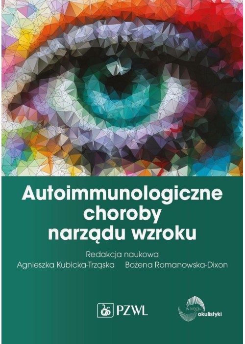 Autoimmunologiczne choroby narządu wzroku