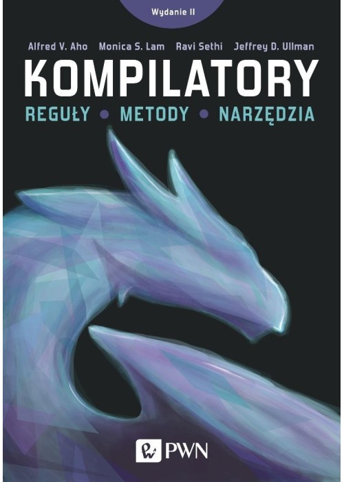 Kompilatory. Reguły, metody i narzędzia