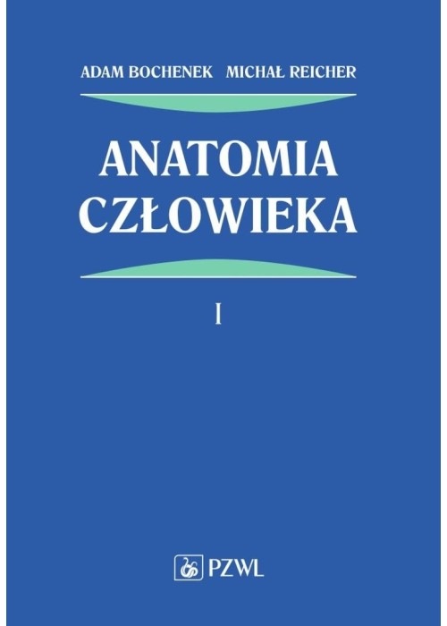 Anatomia człowieka T.1