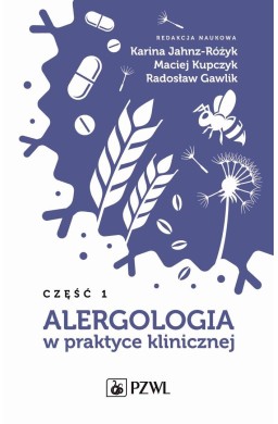 Alergologia w praktyce klinicznej cz.1